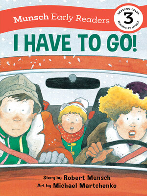 cover image of I Have to Go! Early Reader